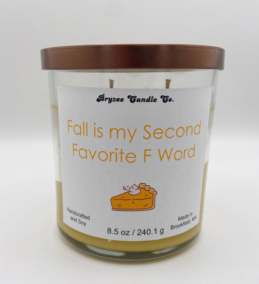 Fall is my Second Favorite F Word